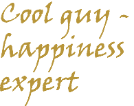Cool guy - happiness expert